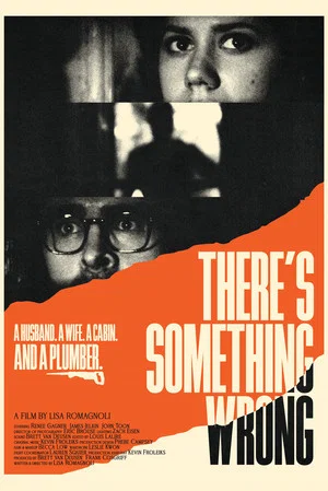 Постер: There's Something Wrong