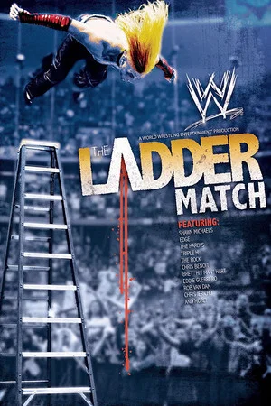 Постер: WWE: The Ladder Match
