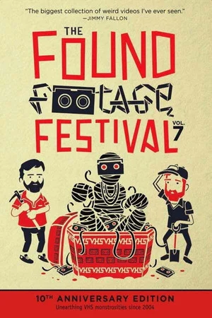 Постер: The Found Footage Festival #7: Asheville
