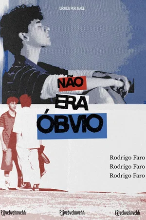 Постер: Não Era Óbvio