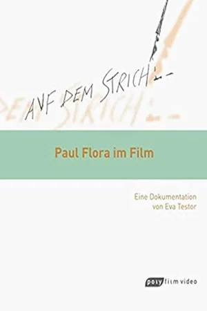 Постер: Auf dem Strich - Paul Flora im Film