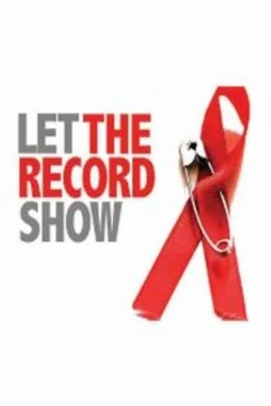 Постер: Let the Record Show
