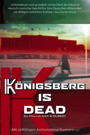Постер: Königsberg is Dead