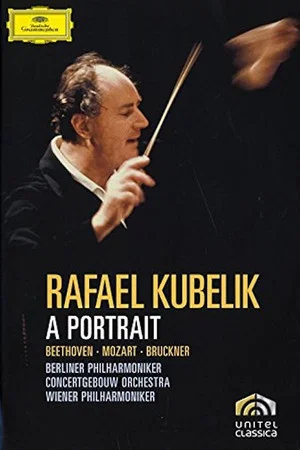 Постер: Rafael Kubelik A Portrait