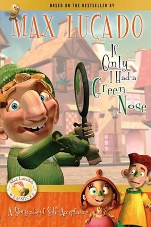 Постер: If Only I Had a Green Nose