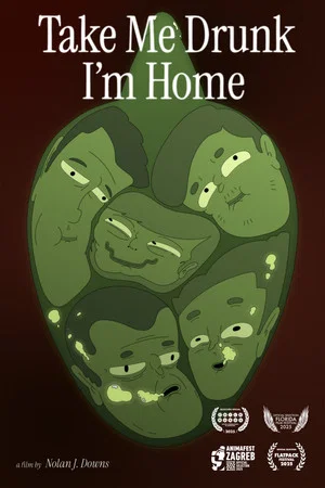 Постер: Take Me Drunk I'm Home