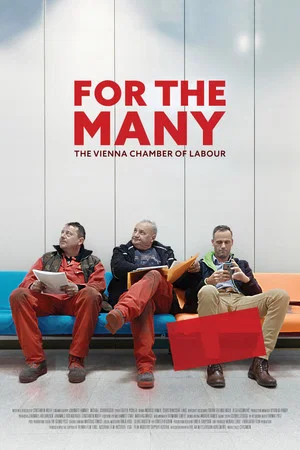 Постер: For the Many – The Vienna Chamber of Labour