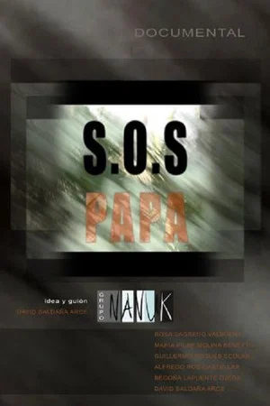 Постер: S.O.S. Papa