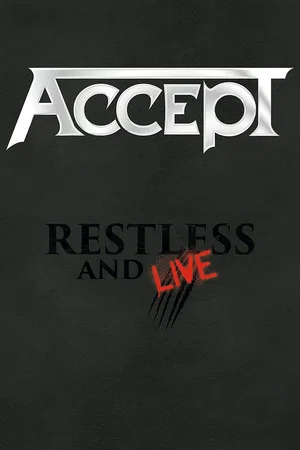 Постер: Accept: Restless and Live