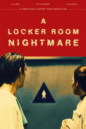 Постер: A Locker Room Nightmare