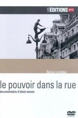 Постер: Le Pouvoir dans la rue