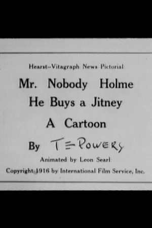 Постер: Mr. Nobody Holme: He Buys a Jitney