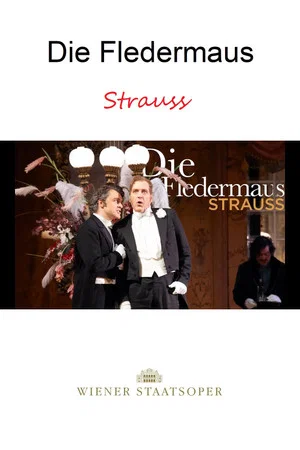 Постер: Die Fledermaus - WIENER STAATSOPER