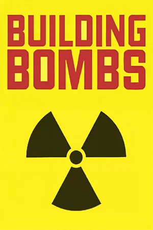 Постер: Building Bombs