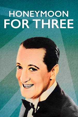 Постер: Honeymoon for Three