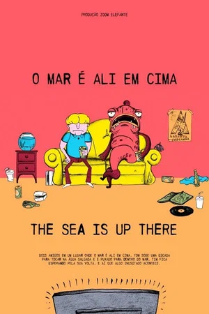 Постер: The Sea is Up There