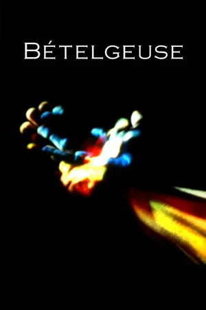 Постер: Bételgeuse