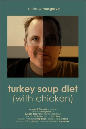 Постер: Turkey Soup Diet (With Chicken)