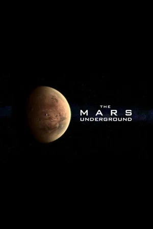 Постер: The Mars Underground