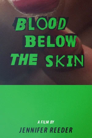 Постер: Blood Below the Skin