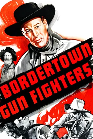 Постер: Bordertown Gun Fighters