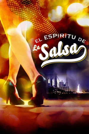 Постер: El espíritu de la salsa