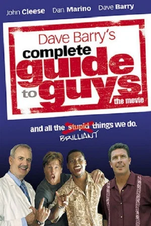 Постер: Complete Guide to Guys