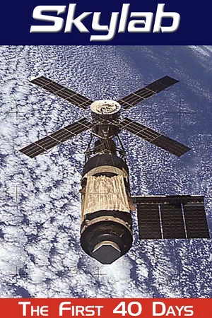 Постер: Skylab - The First 40 Days