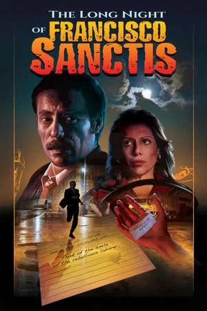 Постер: The Long Night of Francisco Sanctis