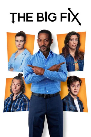 Постер: The Big Fix