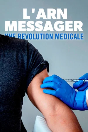 Постер: L'ARN messager : une révolution médicale