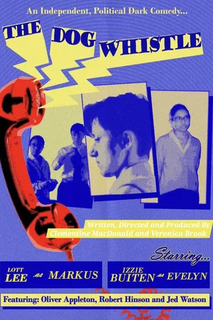 Постер: The Dog Whistle