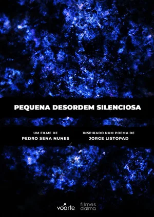 Постер: Pequena Desordem Silenciosa