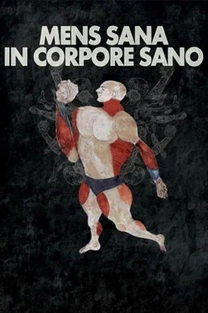 Постер: Mens Sana in Corpore Sano