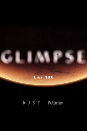 Постер: Glimpse Ep 6: Day 180