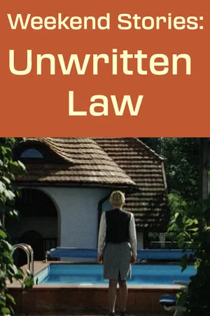 Постер: Weekend Stories: Unwritten Law
