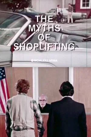 Постер: The Myths of Shoplifting