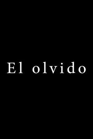 Постер: El olvido