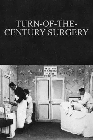 Постер: Turn-of-the-Century Surgery