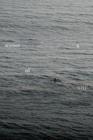 Постер: Scenes of a City