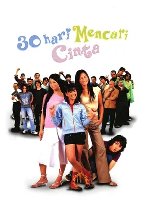 Постер: 30 Hari Mencari Cinta