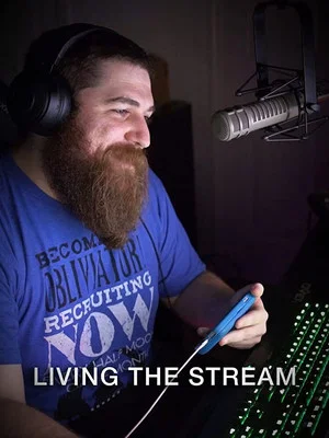 Постер: Living the Stream