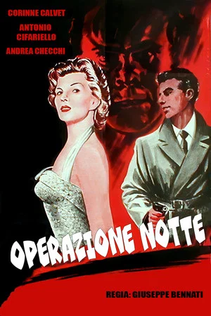 Постер: Operazione notte