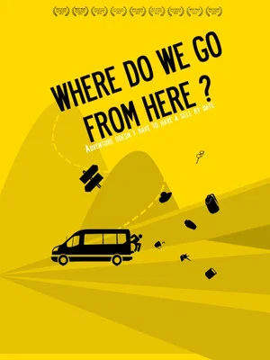 Постер: Where Do We Go from Here?