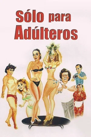 Постер: Solo para adúlteros