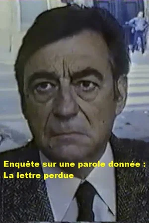 Постер: Enquête sur une parole donnée : La lettre perdue
