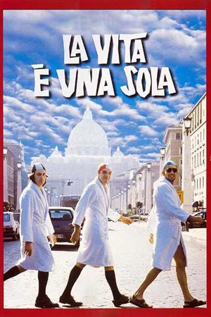 Постер: La vita è una sola