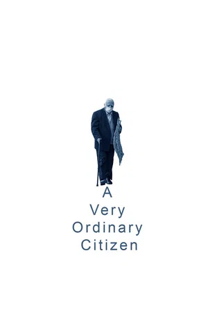 Постер: A Very Ordinary Citizen