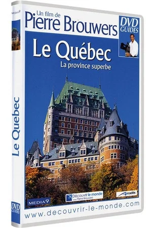 Постер: Le Québec, la province superbe