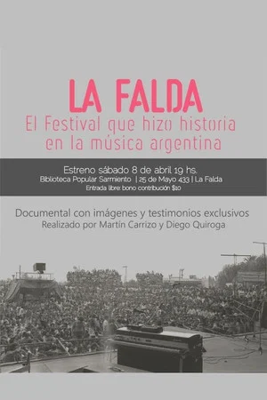 Постер: La Falda: el festival que hizo historia en la música argentina